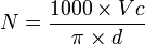 N = \frac{1000 \times Vc}{\pi \times d}